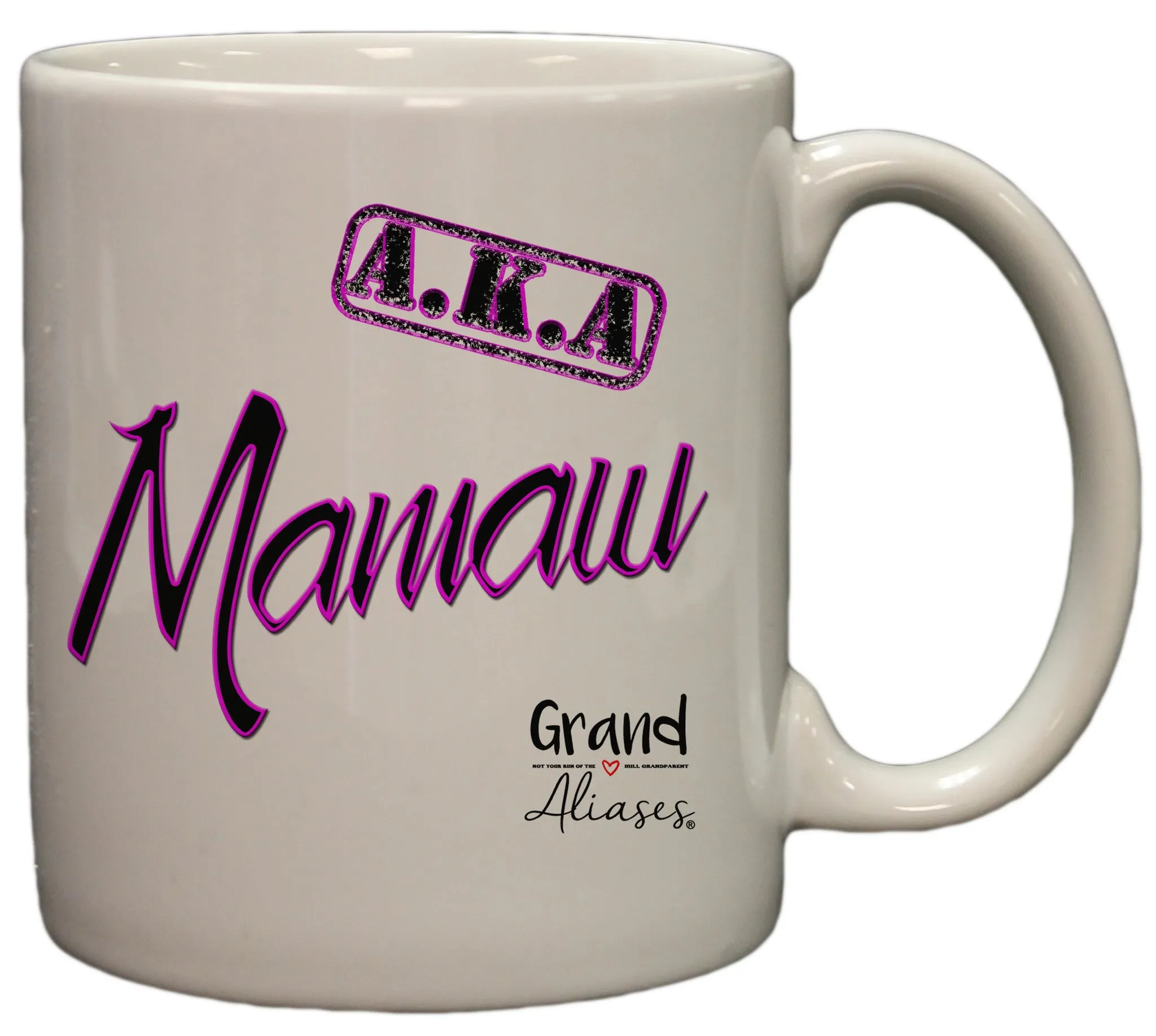 Grand Aliases Series Grandmother "A.K.A. Mamaw" 11oz Coffee Mug