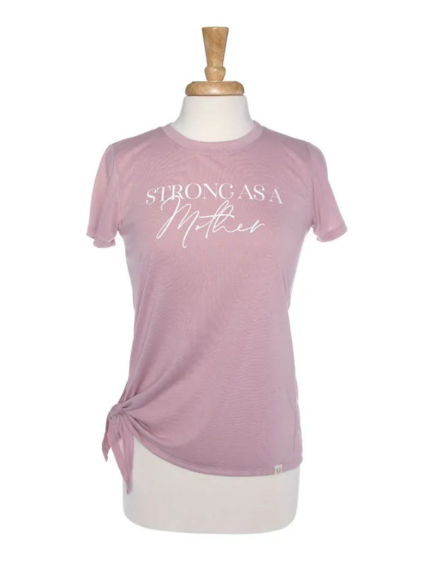 "Strong as a Mother" Tee with Side Tie Detail in Blush