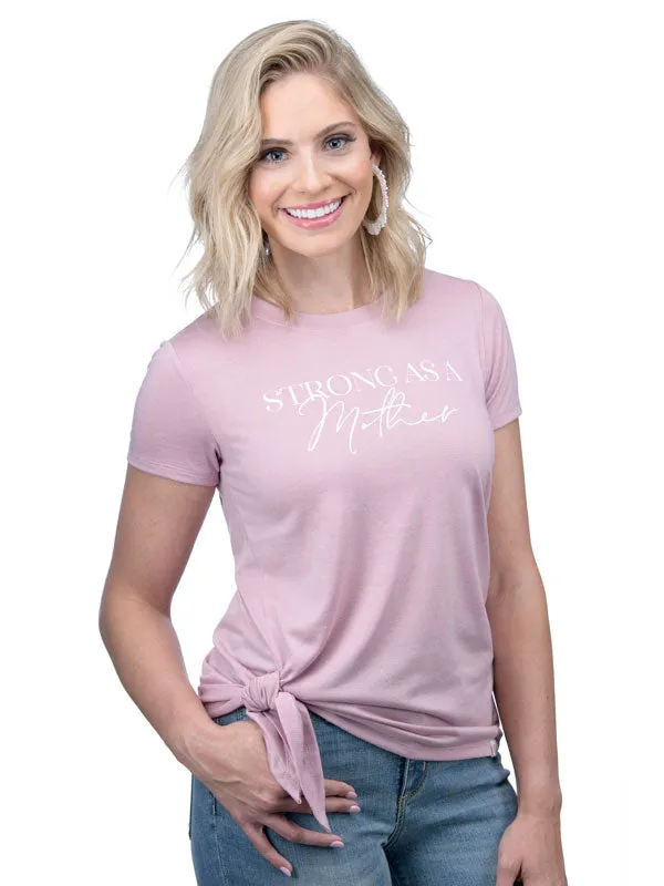 "Strong as a Mother" Tee with Side Tie Detail in Blush
